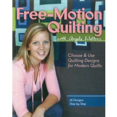 Bild av Free Motion Quilting with Angela Walters: Choose &amp; Use Designs on Modern Quilts
