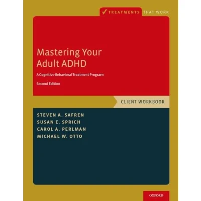 Bild av MASTERING YOUR ADULT ADHD WB 2E P: A Cognitive Behavioral Treatment Program, Client Workbook