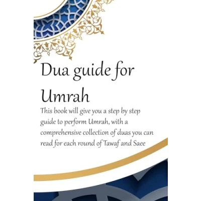 Bild av a Dua guide for Umrah: This is performing Umrah and includes duas that you can use as guidance when Umrah.: 2