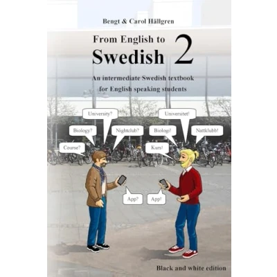 Bild av From English to Swedish 2: An intermediate textbook for speaking students (Black and white edition)