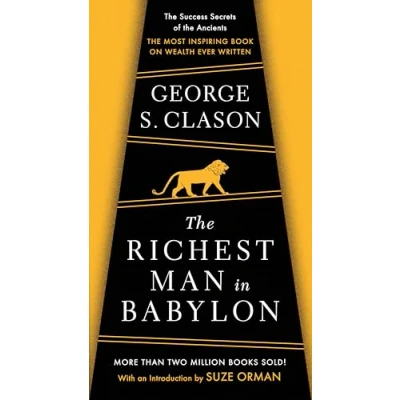 Bild av the Richest Man in Babylon: Success Secrets of Ancients Most Inspiring Book on Wealth Ever Written