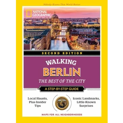 Bild av National Geographic Walking Berlin, 2nd Edition: the Best of City