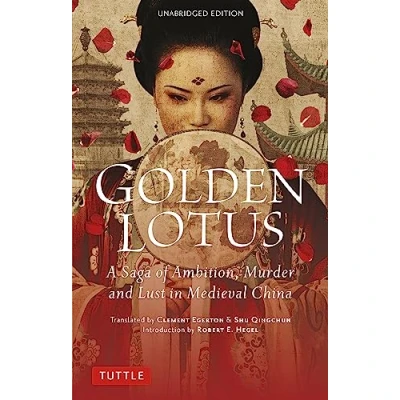 Bild av Golden Lotus: A Saga of Ambition, Murder and Lust in Medieval China (Unabridged Edition)