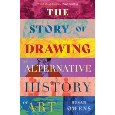 Bild av The Story of Drawing: An Alternative History Art