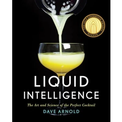 Bild av Liquid Intelligence: the Art and Science of Perfect Cocktail