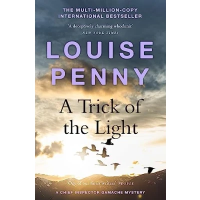 Bild av A Trick of the Light: (A Chief Inspector Gamache Mystery Book 7)