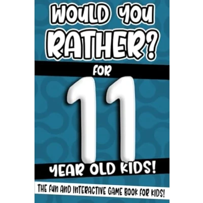 Bild av Would You Rather? For 11 Year Old Kids!: The Fun And Interactive Game Book Kids!