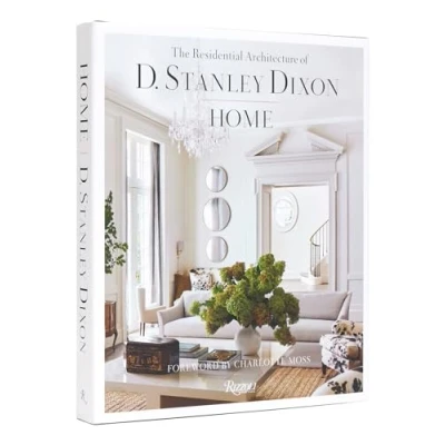 Bild av Home: The Residential Architecture of D. Stanley Dixon