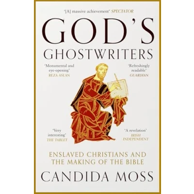 Bild av God’s Ghostwriters: the new investigation into untold stories of Bible’s creation