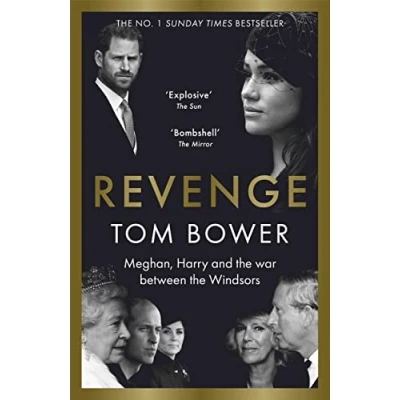 Bild av Revenge: Meghan, Harry and The war between Windsors. Sunday Times no 1 bestseller