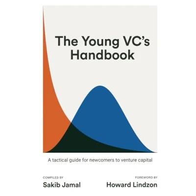 Bild av The Young VC&#039;s Handbook: A tactical guide for newcomers to venture capital