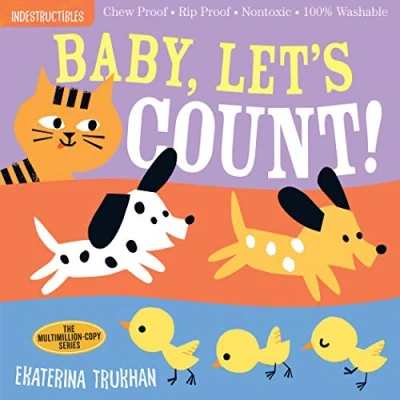 Bild av Indestructibles: Baby, Let&#039;s Count!: Chew Proof · Rip Nontoxic 100% Washable (Book for Babies, Newborn Books, Safe to Chew)