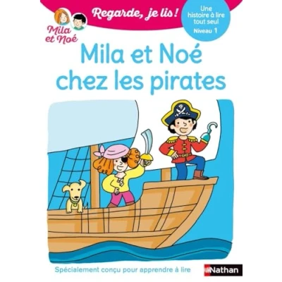 Bild av Regarde je lis ! Une histoire à lire tout seul Mila et Noé chez les pirates Niveau 1 Dès 5 ans