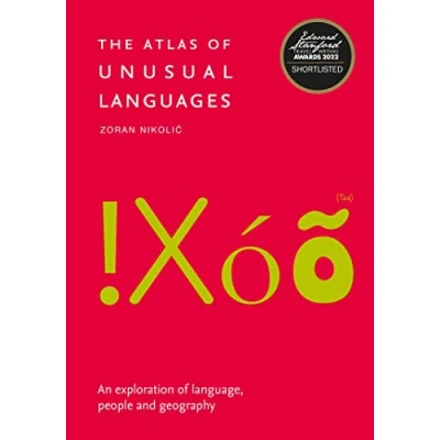 Bild av The Atlas of Unusual Languages: An exploration language, people and geography