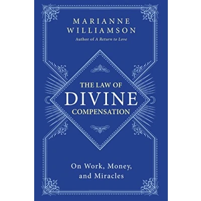 Bild av The Law of Divine Compensation: On Work, Money, and Miracles