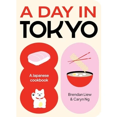 Bild av A Day in Tokyo: Cook Eat Drink /anglais: Japanese Cookbook