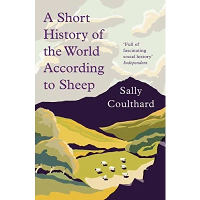 Bild av A Short History of the World According to Sheep