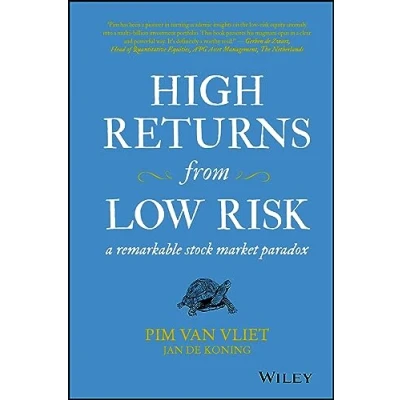 Bild av High Returns from Low Risk: A Remarkable Stock Market Paradox
