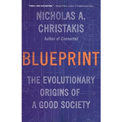 Bild av Blueprint: The Evolutionary Origins of a Good Society