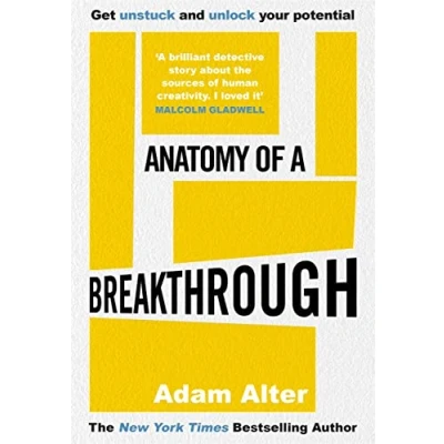 Bild av Anatomy of a Breakthrough: How to get unstuck and unlock your potential