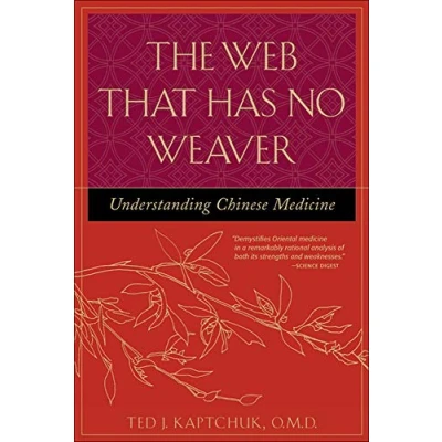 Bild av The Web That Has No Weaver: Understanding Chinese Medicine