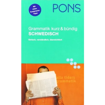 Bild av PONS Grammatik kurz &amp; bündig Schwedisch: Die beliebteste Nachschlagegrammatik mit Online Übungen