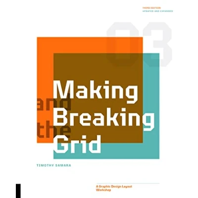 Bild av Making and Breaking the Grid, Third Edition: A Graphic Design Layout Workshop