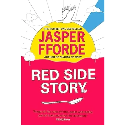 Bild av Red Side Story: The long awaited sequel to Jasper Fforde&#039;s bestselling Shades of Grey