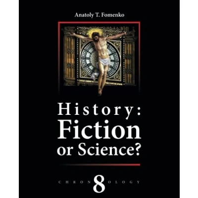 Bild av History: Fiction or Science? Volume 8: Reconstruction of Chronology
