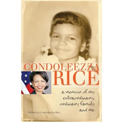 Bild av Condoleezza Rice: A Memoir of My Extraordinary, Ordinary Family and Me