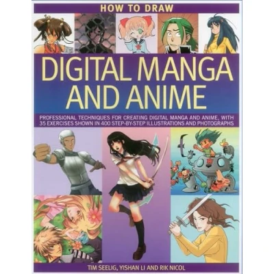 Bild av How to Draw Digital Manga and Anime: Professional Techniques for Creating Anime, with 35 Exercises Shown in 400 Step By Illustrations Photographs
