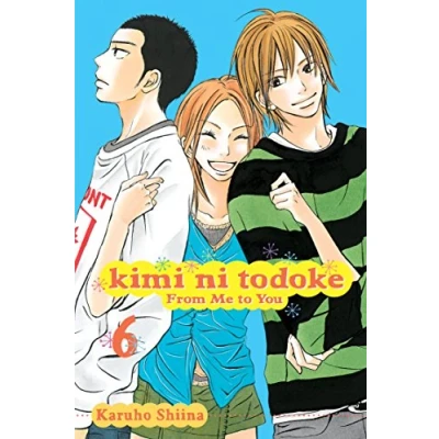 Bild av Kimi ni Todoke: From Me to You, Vol. 6