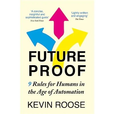 Bild av Futureproof: 9 Rules for Humans in the Age of Automation