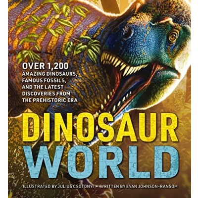 Bild av the Greatest Dinosaur Book Ever: Over 1,200 Amazing Dinosaurs, Famous Fossils, and Latest Discoveries from Prehistoric Era