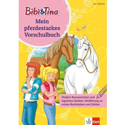 Bild av Bibi &amp; Tina: Mein pferdestarkes Vorschulbuch: ab 4 Jahren, fördert Konzentration und logisches Denken, Hinführung zu ersten Buchstaben Zahlen