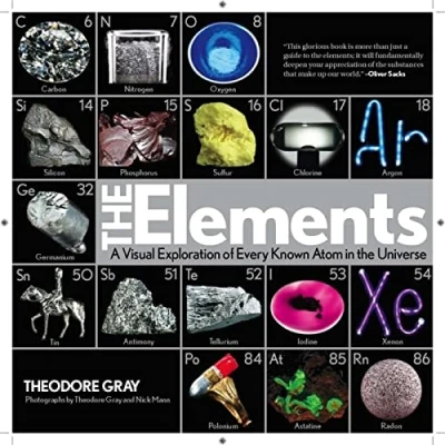 Bild av the Elements: A Visual Exploration of Every Known Atom in Universe