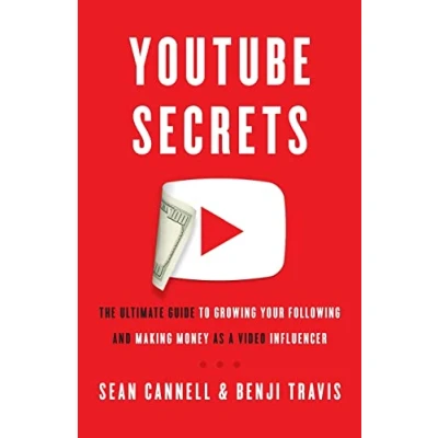 Bild av YouTube Secrets: The Ultimate Guide to Growing Your Following and Making Money as a Video Influencer