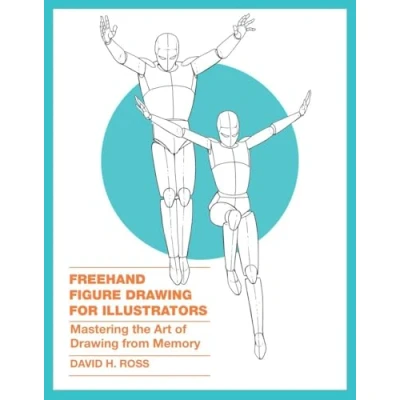 Bild av Freehand Figure Drawing for Illustrators: Mastering the Art of from Memory