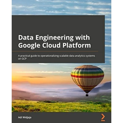 Bild av data Engineering with Google Cloud Platform: A practical guide to operationalizing scalable analytics systems on GCP