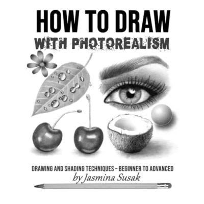 Bild av How to Draw with Photorealism: Drawing and Shading Techniques Beginner Advanced