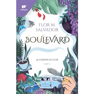 Bild av Boulevard. Libro 1: la versión de Flor (edición revisada por autora)