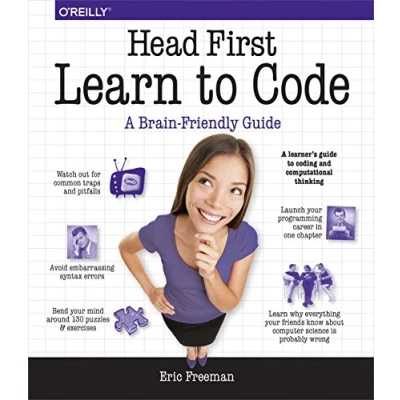 Bild av Head First Learn to Code: A Learner&#039;s Guide Coding and Computational Thinking