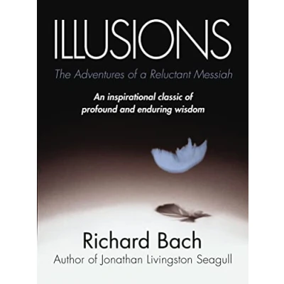 Bild av Illusions: The Adventures of a Reluctant Messiah