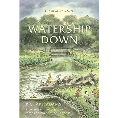 Bild av Watership Down: The Graphic Novel: by Richard Adams &amp; James Sturm, Joe Sutphin