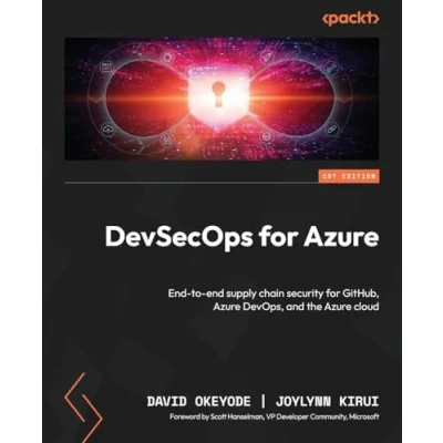 Bild av DevSecOps for Azure: end to supply chain security GitHub, Azure DevOps, and the cloud