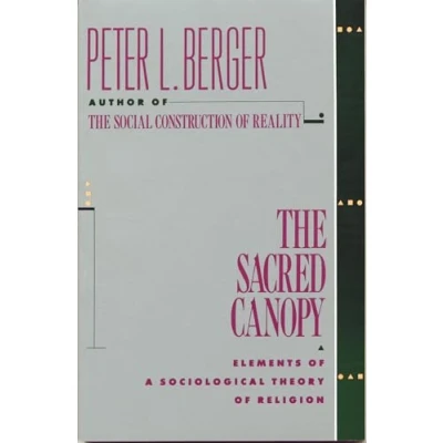 Bild av The Sacred Canopy: Elements of a Sociological Theory Religion