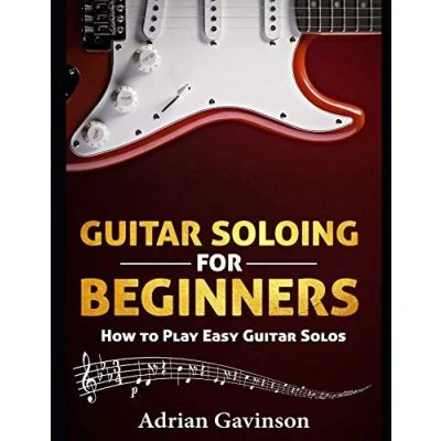 Bild av Guitar Soloing For Beginners: How to Play Easy Solos