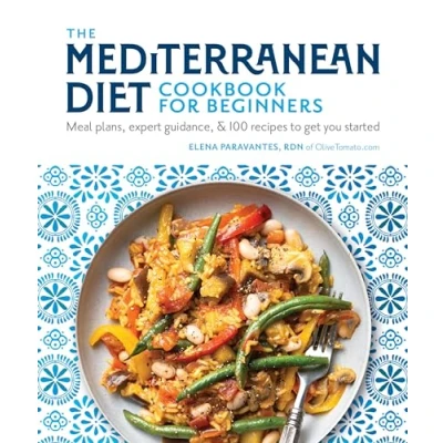 Bild av The Mediterranean Diet Cookbook for Beginners: Meal Plans, Expert Guidance, and 100 Recipes to Get You Started