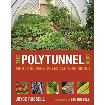 Bild av The Polytunnel Book: Fruit and Vegetables All Year Round