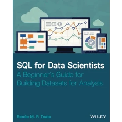Bild av SQL for Data Scientists: A Beginner&#039;s Guide Building Datasets Analysis
